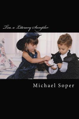 Tea, a Literary Sampler 1