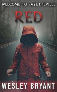 bokomslag Red: Welcome To Fayetteville
