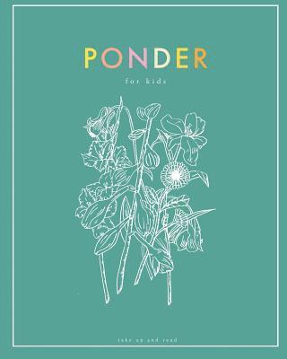 Kristin Foss, Elizabeth Foss - Ponder for Kids, Häftad