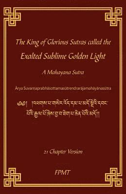 bokomslag The King of Glorious Sutras called the Exalted Sublime Golden Light