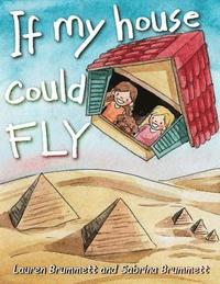 bokomslag If My House Could Fly
