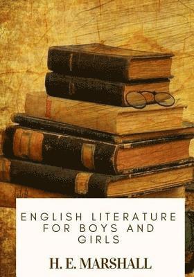 English Literature for Boys and Girls 1