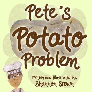 bokomslag Pete's Potato Problem