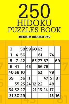 bokomslag 250 Hidoku Puzzle Book: Medium Hidoku 9x9