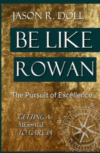 bokomslag Be Like Rowan