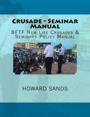 Crusade - Seminar Manual 1