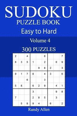 Randy Allen - 300 Easy to Hard Sudoku Puzzle Book, Häftad. Tillgänglighet: Lägg i varukorg