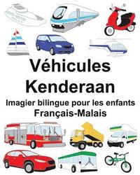 bokomslag Français-Malais Véhicules/Kenderaan Imagier bilingue pour les enfants