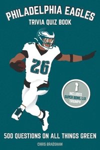 bokomslag Philadelphia Eagles Trivia Quiz Book