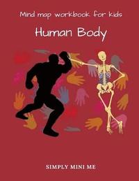 bokomslag Mind map workbook for kids - Human Body