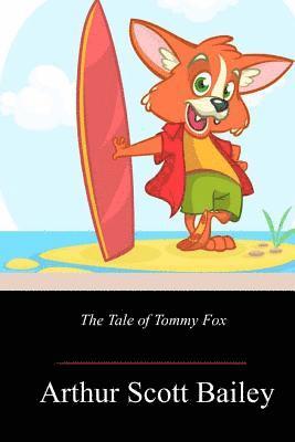 The Tale of Tommy Fox 1