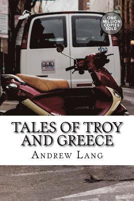 bokomslag Tales of Troy and Greece