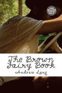 bokomslag The Brown Fairy Book