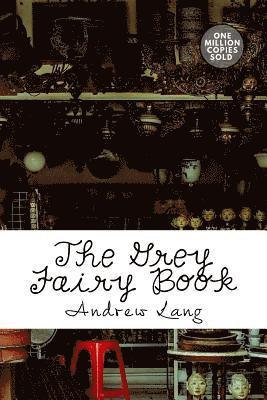 The Grey Fairy Book 1