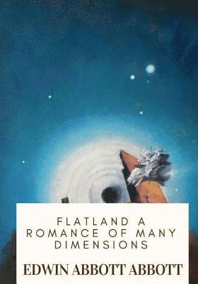 bokomslag Flatland A Romance of Many Dimensions