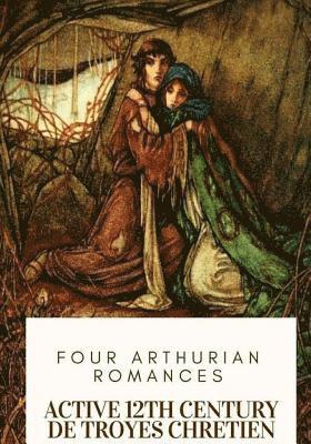 bokomslag Four Arthurian Romances