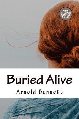 Arnold Bennett - Buried Alive, Häftad