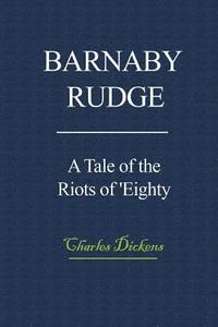 bokomslag Barnaby Rudge: A Tale of the Riots of 'Eighty