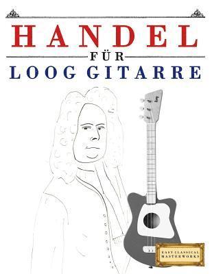 bokomslag Handel für Loog Gitarre