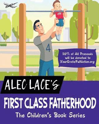 First Class Fatherhood 1