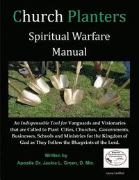 bokomslag Church Planters Spiritual Warfare Manual: Equipping the Church Plant Teams for Internal and External Spiritual Warfare