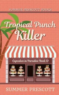 bokomslag Tropical Punch Killer