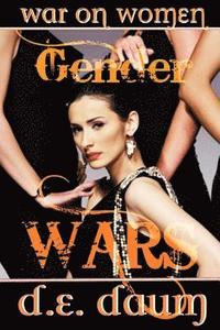 bokomslag Gender Wars: War on Women