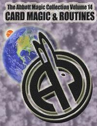 bokomslag The Abbott Magic Collection Volume 14: Card Magic & Routines