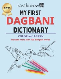 bokomslag My First Dagbani Dictionary