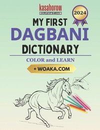 bokomslag My First Dagbani Dictionary