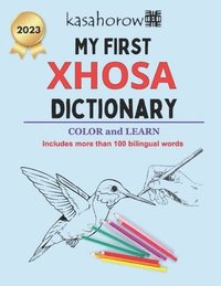 bokomslag My First Xhosa Dictionary