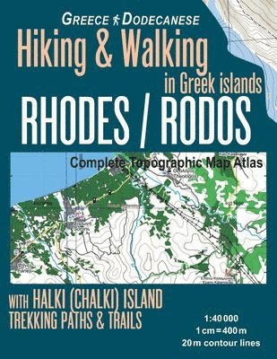 Rhodes (Rodos) Complete Topographic Map Atlas 1 1