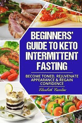 bokomslag Beginners' Guide To Keto Intermittent Fasting