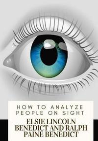 bokomslag How to Analyze People on Sight