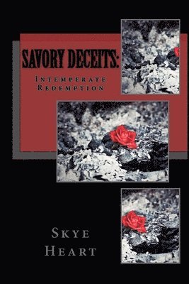 Savory Deceits 1