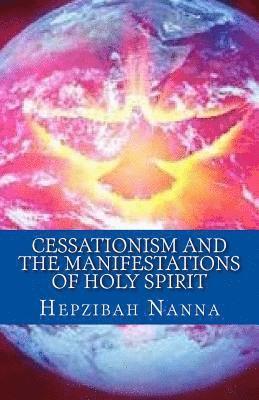 bokomslag Cessationism and the Manifestations of Holy Spirit