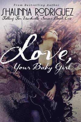 Love, Your Baby Girl 1