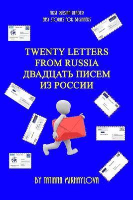 Tatiana Mikhaylova - First Russian Reader. Twenty Letters from Russia. (Easy Stories for Beginners), Häftad