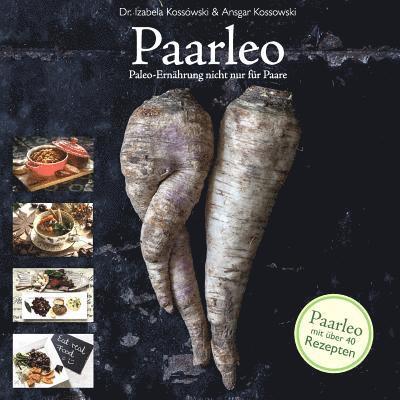 Paarleo: Paleo fuer Paare 1