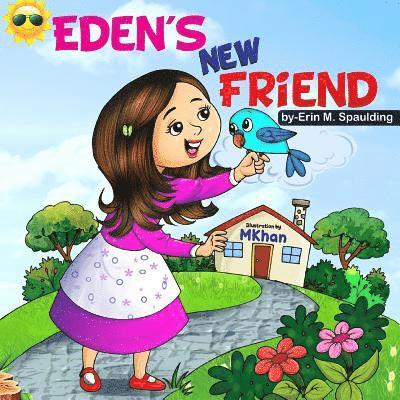 Eden's New Friend 1