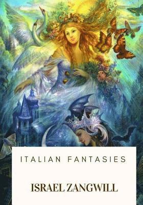 Italian Fantasies 1