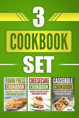 bokomslag 3 Cookbook Set: Panini Press Cookbook, Cheesecake Cookbook & Casserole Cookbook