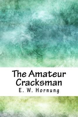 The Amateur Cracksman 1