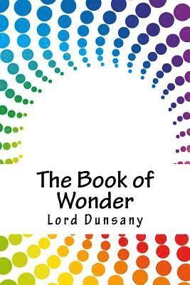 The Book of Wonder 1