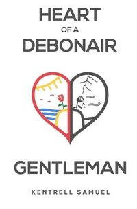 bokomslag Heart of a Debonair Gentleman