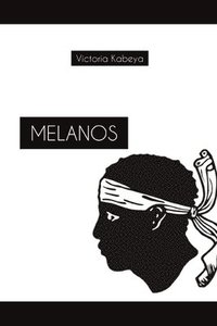 bokomslag Melanos