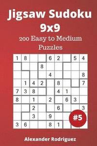 bokomslag Jigsaw Sudoku Puzzles - 200 Easy to Medium vol. 5