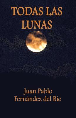 Todas las Lunas 1