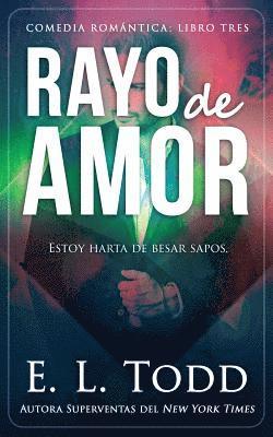 bokomslag Rayo de amor