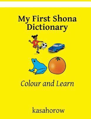 bokomslag My First Shona Dictionary